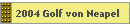 2004 Golf von Neapel