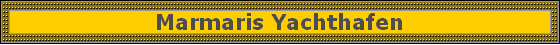 Marmaris Yachthafen